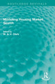 Book cover of: Modelling Housing Market Search. By: William A. V. Clark