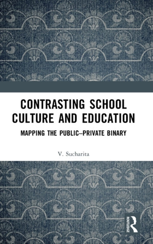 Contrasting School Culture and Education