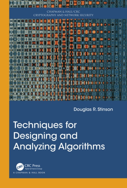 Book cover of: Techniques for Designing and Analyzing Algorithms. By: Douglas R. Stinson