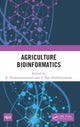 Book cover of: Agriculture Bioinformatics. By: R. Keshavachandran