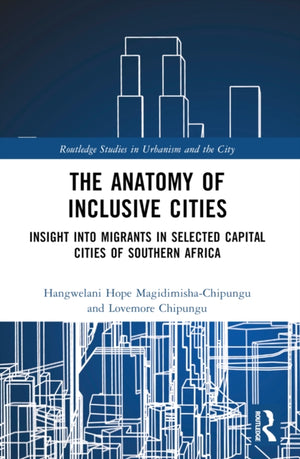 The Anatomy of Inclusive Cities