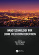 Book cover of: Nanotechnology for Light Pollution Reduction. By: Tuan Anh Nguyen