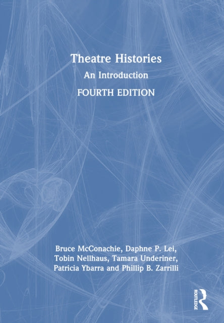 Book cover of: Theatre Histories. By: Daphne Pi-Wei Lei
