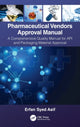 Book cover of: Pharmaceutical Vendors Approval Manual