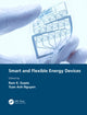 Book cover of: Smart and Flexible Energy Devices. By: Ram K. Gupta