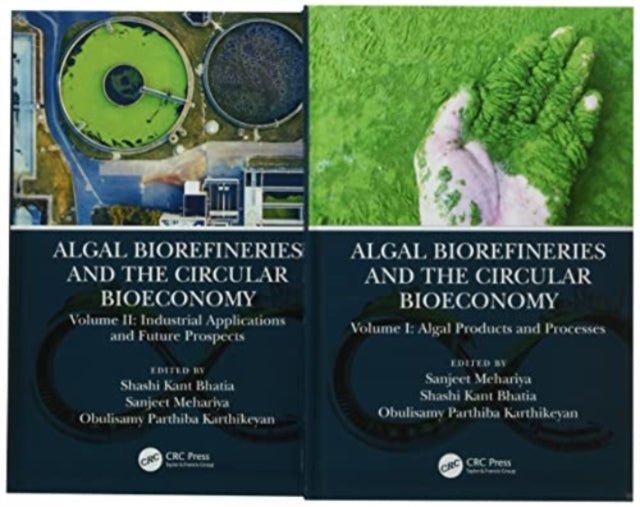 Book cover of: Algal Biorefineries and the Circular Bioeconomy. By: Obulisamy Parthiba Karthikeyan
