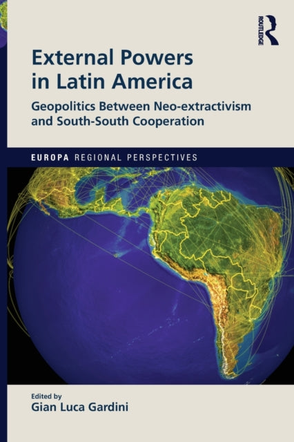 Book cover of: External Powers in Latin America. By: Gian Luca Gardini