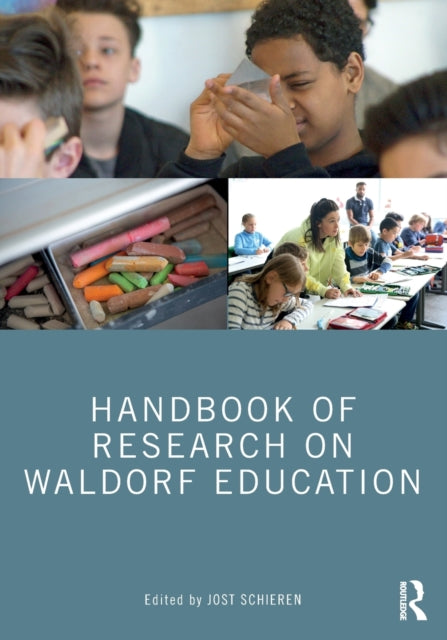 Book cover of: Handbook of Research on Waldorf Education. By: Jost Schieren