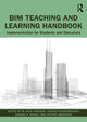 Book cover of: BIM Teaching and Learning Handbook. By: M. Reza Hosseini