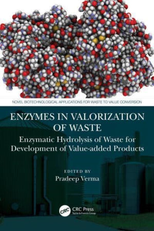 Enzymes in the Valorization of Waste