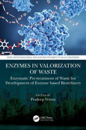 Enzymes in the Valorization of Waste