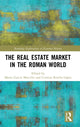 Book cover of: Real Estate Market in the Roman World. By: Marta García Morcillo