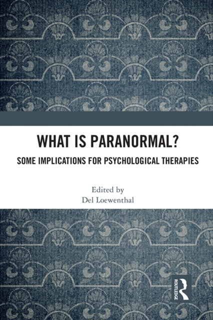 Book cover of: What is Paranormal?. By: Del Loewenthal