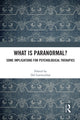 Book cover of: What is Paranormal?. By: Del Loewenthal