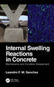 Book cover of: Internal Swelling Reactions in Concrete. By: Leandro F. M. Sanchez