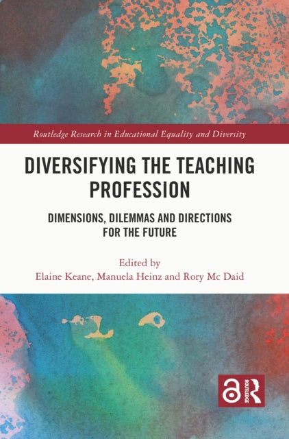 Book cover of: Diversifying the Teaching Profession. By: Elaine Keane