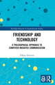 Book cover of: Friendship and Technology. By: Tiffany Patricini