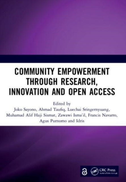 Book cover of: Community Empowerment through Research, Innovation and Open Access. By: Joko Sayono