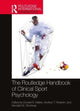 Book cover of: Routledge Handbook of Clinical Sport Psychology. By: Donald R. Marks