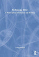 Book cover of: Technology Ethics. By: Gregory J. Robson