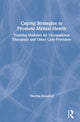 Book cover of: Coping Strategies to Promote Mental Health. By: Theresa Straathof