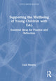 Book cover of: Supporting the Wellbeing of Young Children with EAL. By: Liam Murphy
