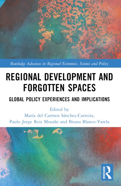 Book cover of: Regional Development and Forgotten Spaces