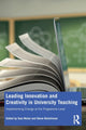 Book cover of: Leading Innovation and Creativity in University Teaching. By: Sam Nolan