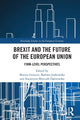Book cover of: Brexit and the Future of the European Union. By: Marian Gorynia