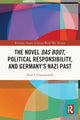 Book cover of: Novel Das Boot, Political Responsibility, and Germany’s Nazi Past. By: Dean J. Guarnaschelli