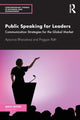 Book cover of: Public Speaking for Leaders. By: Apoorva Bharadwaj