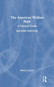 Book cover of: American Welfare State. By: Brian J. Glenn