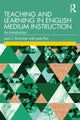 Book cover of: Teaching and Learning in English Medium Instruction