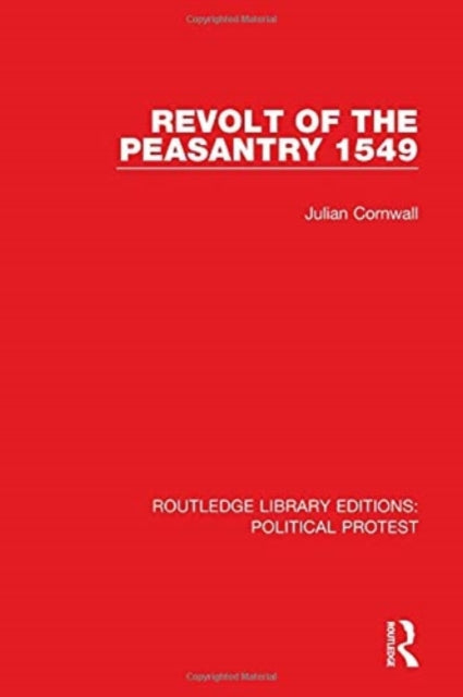 Book cover of: Revolt of the Peasantry 1549. By: Julian Cornwall