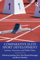 Book cover of: Comparative Elite Sport Development. By: Jonathan Grix