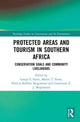 Book cover of: Protected Areas and Tourism in Southern Africa. By: Lesego Senyana Stone