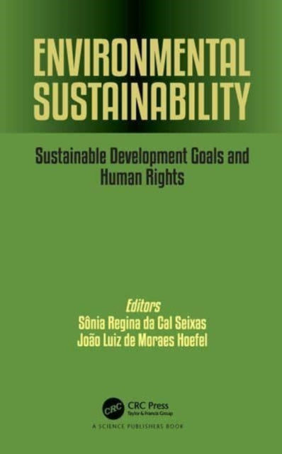 Book cover of: Environmental Sustainability. By: Sônia Regina Da Cal Seixas