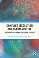 Book cover of: Conflict Resolution and Global Justice. By: Nikola Tomic