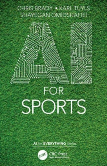 Book cover of: AI for Sports. By: Christopher Brady