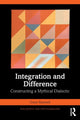 Book cover of: Integration and Difference. By: Grant Maxwell