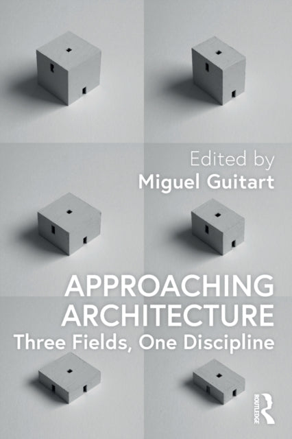 Book cover of: Approaching Architecture. By: Miguel Guitart