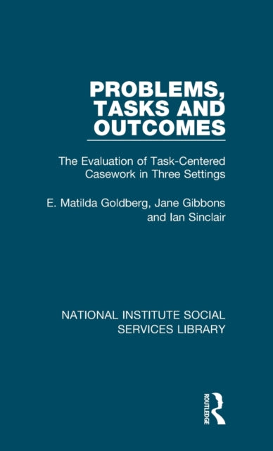Book cover of: Problems, Tasks and Outcomes. By: E. Matilda Goldberg