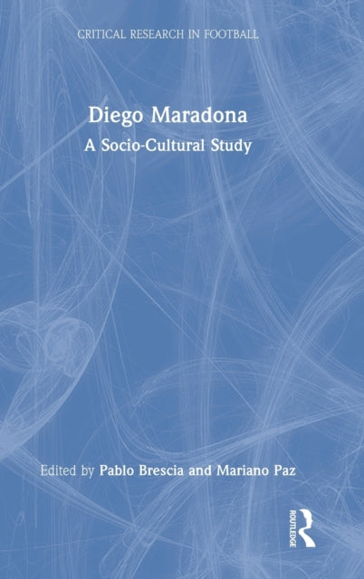 Book cover of: Diego Maradona. By: Pablo Brescia