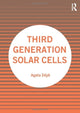 Book cover of: Third Generation Solar Cells. By: Agata Zdyb