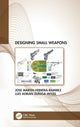 Book cover of: Designing Small Weapons. By: José M. Herrera Ramírez