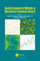Book cover of: Spatial Econometric Methods in Agricultural Economics Using R. By: Paolo Postiglione