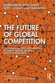 Book cover of: Future of Global Competition. By: Robert S. Hinck