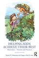 Book cover of: Helping Kids Achieve Their Best