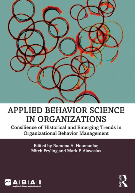 Book cover of: Applied Behavior Science in Organizations. By: Ramona Houmanfar