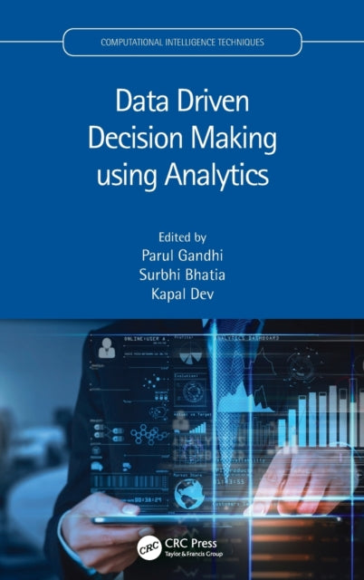 Book cover of: Data Driven Decision Making using Analytics